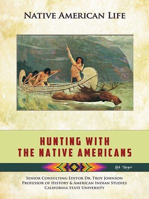 cover image of Hunting With the Native Americans
